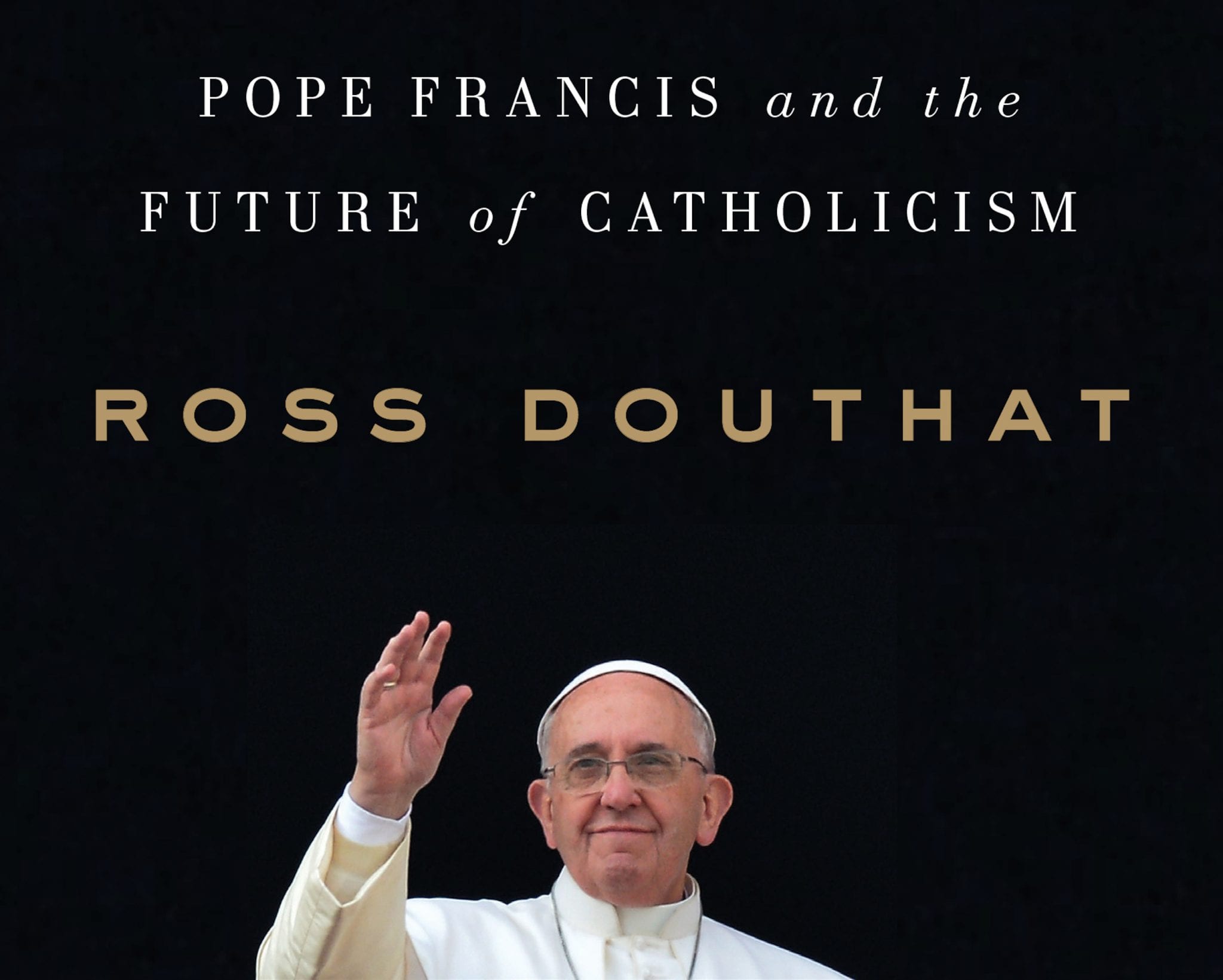 Douthat says don’t push ‘Amoris’/China comparison too far